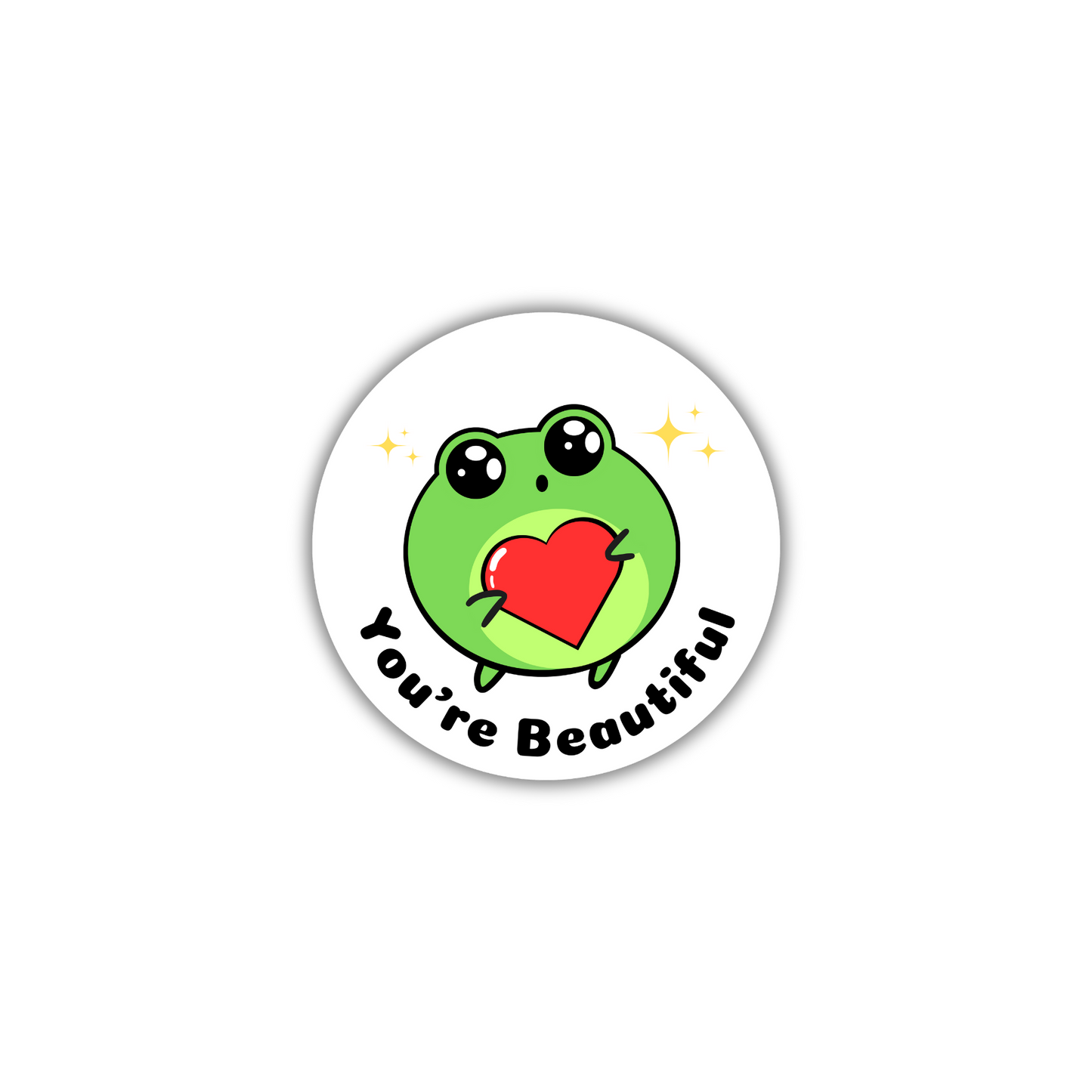 2" You're beautiful Sticker